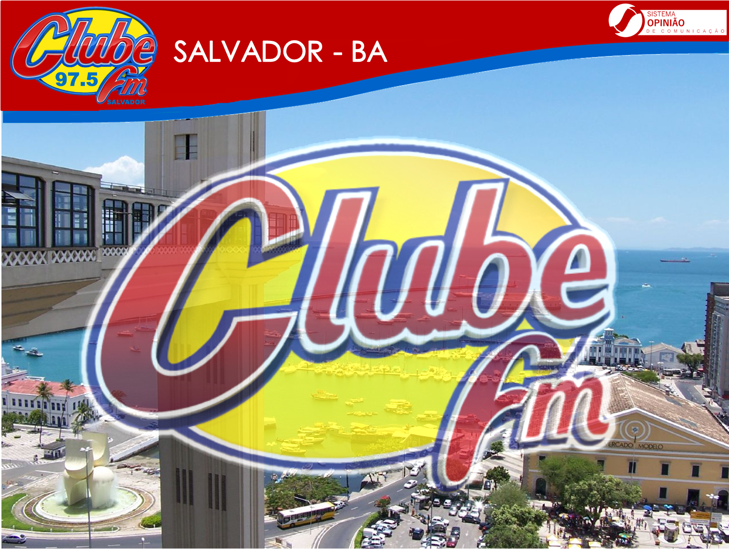 Sistema Opinião de Comunicação CLUBE FM A MELHOR RÁDIO DO BRASIL!