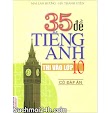35 Đề Tiếng Anh Thi Vào Lớp 10 - Mai Lan Hương (PDF)