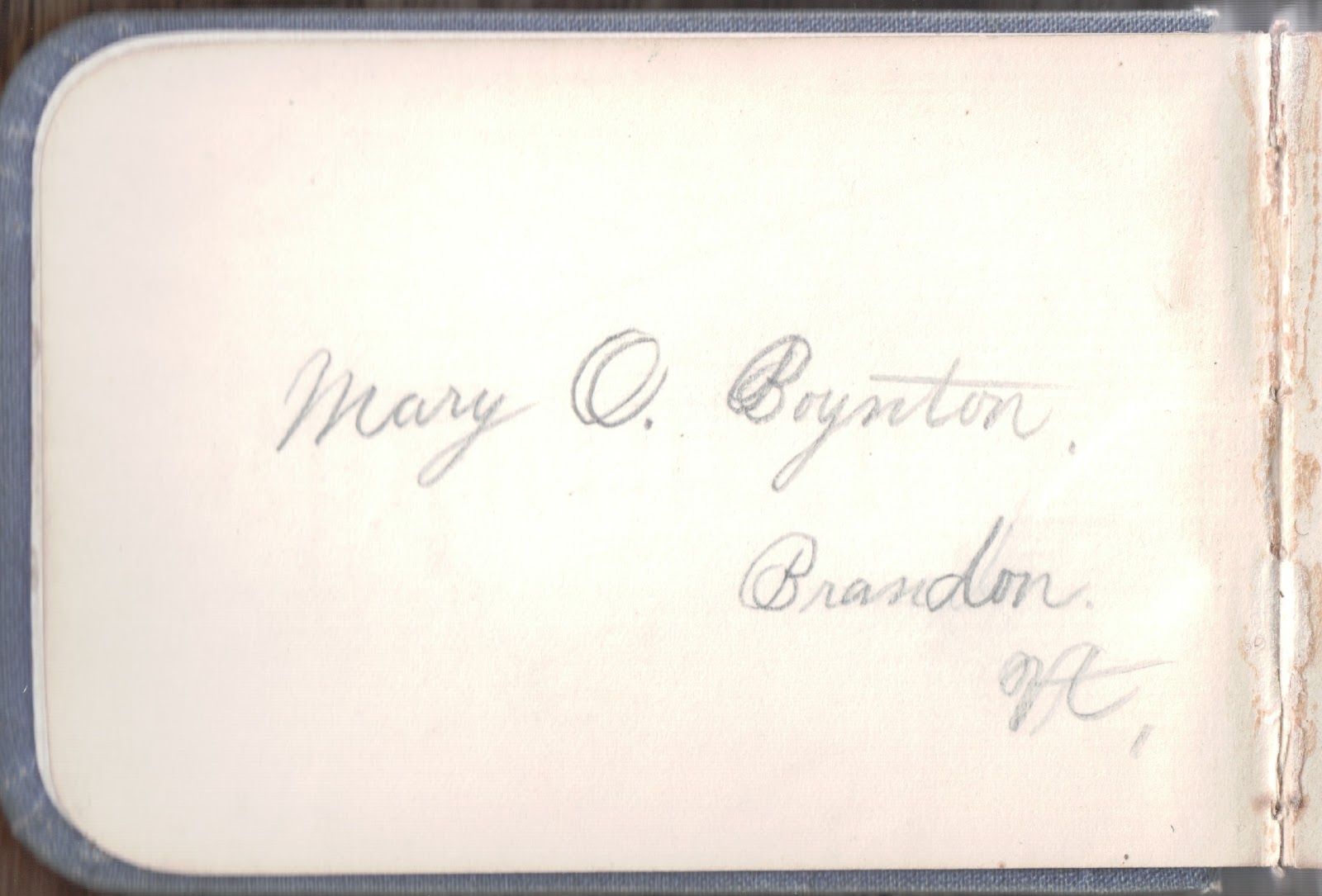 Heirlooms Reunited 1880s Autograph Album of Mary O. Boynton of Brandon