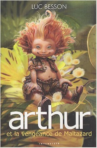 Luc Besson Arthur Clara Dream Books: Arthur et les Minimoys, tome 3 de Luc Besson