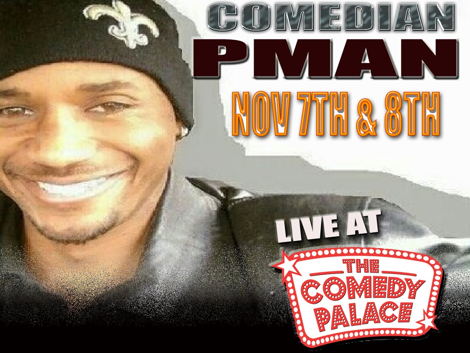 PMan Headlining at the Comedy Palace