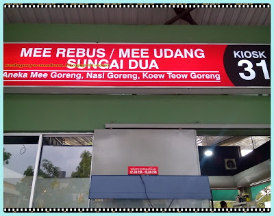 Mee rebus/mee udang Sungai Dua - kiosk 31