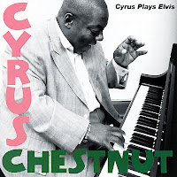 Portada de Cyrus Plays Elvis de Cyrus Chestnut (2007)