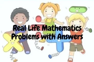 Real Life Math Problems for Middle School Students with Answers