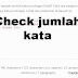 Cara Check Jumlah Kata Pada Postingan