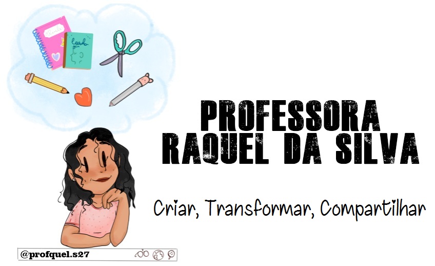 Professora Raquel da Silva @profquel.s27