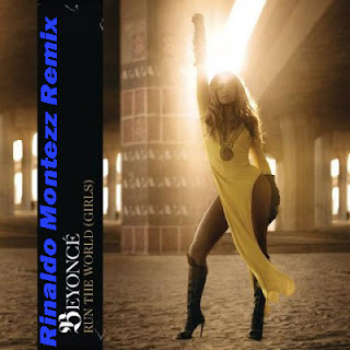 Beyonce - Who Run The World (Girls) (Rinaldo Montezz Remix - Extended).MP3