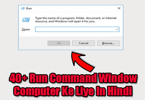 40+ Run Command List Windows Computer Ke Liye | My Hindi Tricks