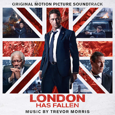 London Has Fallen Soundtrack by Trevor Morris