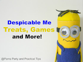 Despicable Me party ideas, treats, and games 