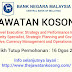 JAWATAN KOSONG BANK NEGARA MALAYSIA