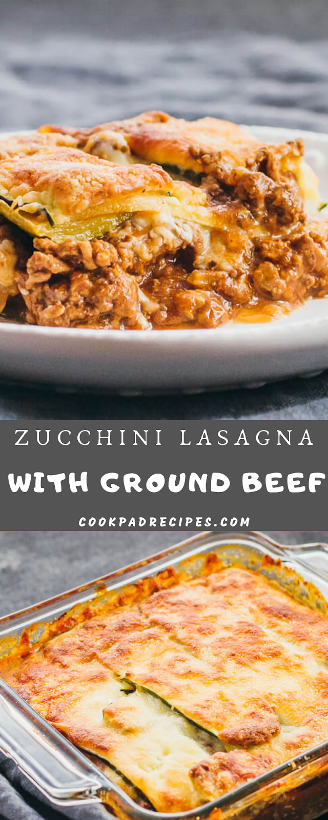 ZUCCHINI LASAGNA WITH GROUND BEEF aurorafoods