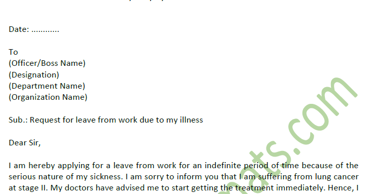 Write Letters Online Indefinite Leave Letter From Work Due To Sickness 