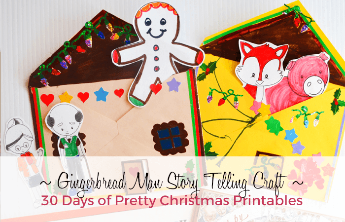 Gingerbread Man Storytelling Craft and Free Printables: 30 Days of Pretty Christmas Printables