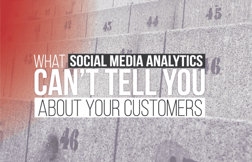 Social Media Analytics Can’t Tell You How To Be A Customer-Centric Company - #infographic