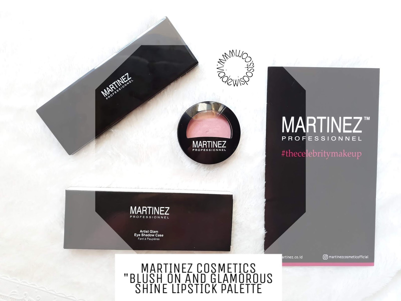 Review Martinez Profesionnel The Celebrity Makeup Martinez Artists Glam Blush On Martinez Glamorous Shine Lipstick Palette Rahasia Makeup Para Selebriti Shining With Viadewis