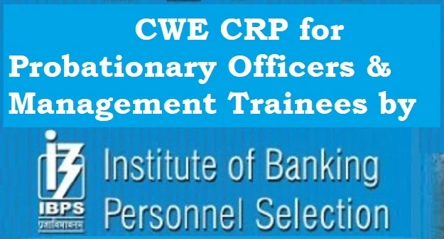 IBPS CWE CRP PO MT Naukri Recruitment