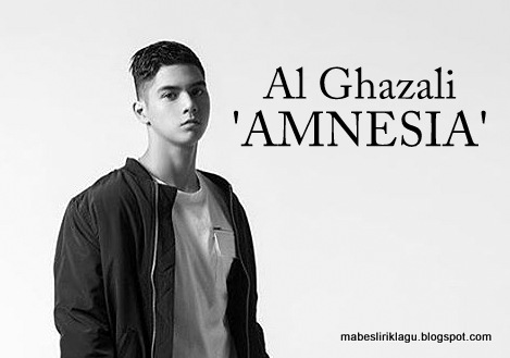 Al Ghazali - Amnesia Al Ghazali - Amnesia