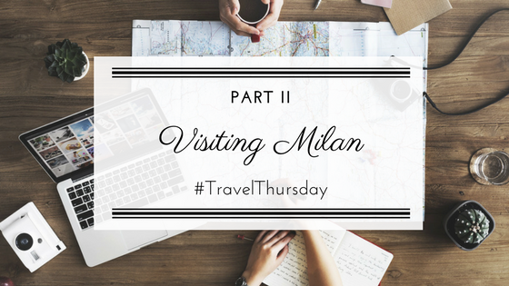 Visiting Milan, Italy | TravelThursday | Read how and why I ended up visiting this city in beautiful Italy. All photos by Barbara Santos for www.portysdiary.com with Sonya a6000.