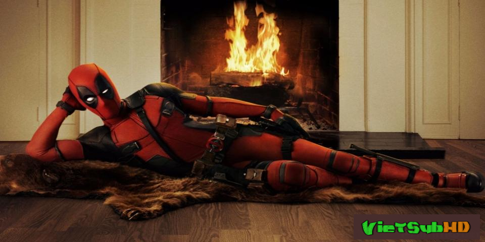Phim Deadpool VietSub HD | Deadpool 2016