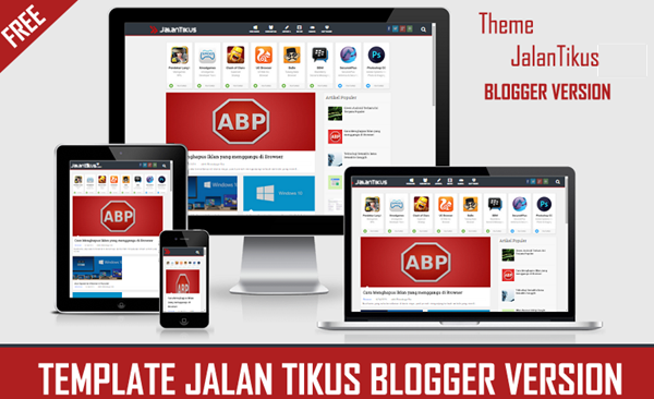 Giao diện Blogger JalanTikus cực đẹp Giao diện Blogger JalanTikus cực đẹp