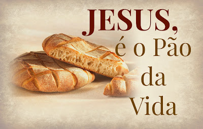 Resultado de imagem para imagens de jesus o pão da vida