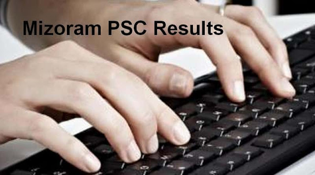 Mizoram PSC Results Mizoram PSC Results