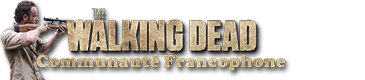 Communauté Francophone de The Walking Dead