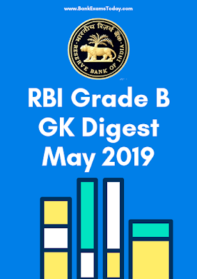RBI Grade B GK Digest: May 2019