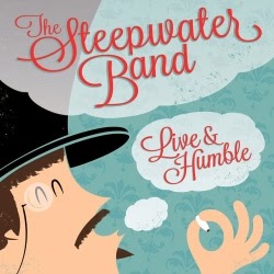 The Steepwater Band  Live & Humble