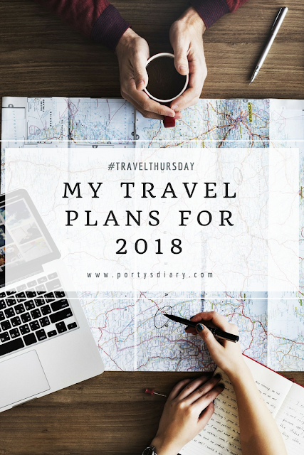 TravelThursday | My travel plans for 2018. Portugal, Italy, Brazil, Denmark, USA. Porty's Diary