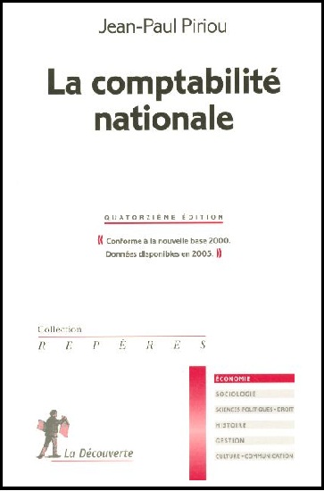 Livre : La comptabilité nationale De Jean-Paul Piriou PDF Livre : La comptabilité nationale De Jean-Paul Piriou PDF