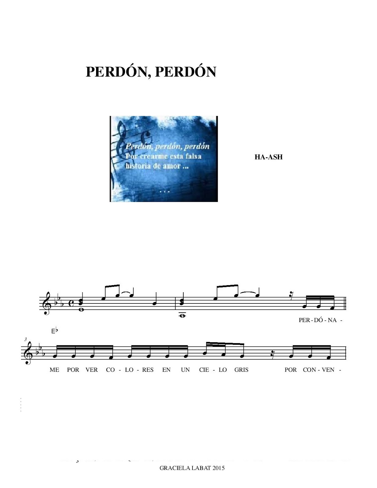 Todo Teclados Perdon Perdon De Ha Ash Te imaginé sincero cuando no era así y si tenías ojos eran para mí discúlpame pero qué tonta fui. todo teclados perdon perdon de ha ash