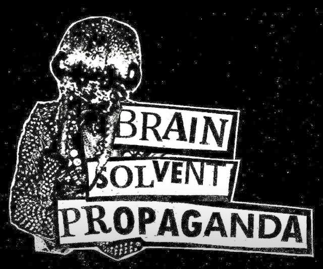 BRAIN SOLVENT PROPAGANDA