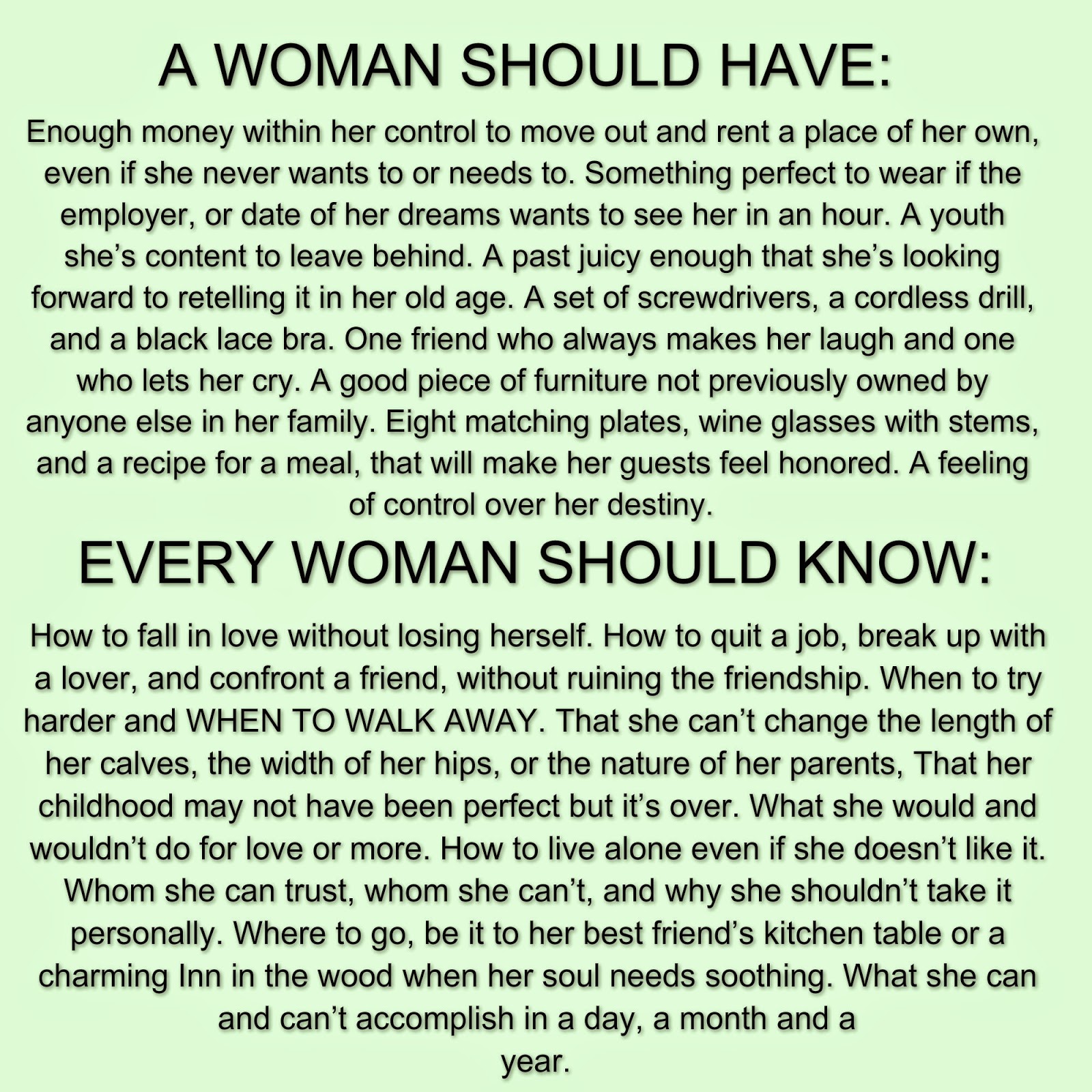 What a woman should have & What every woman should