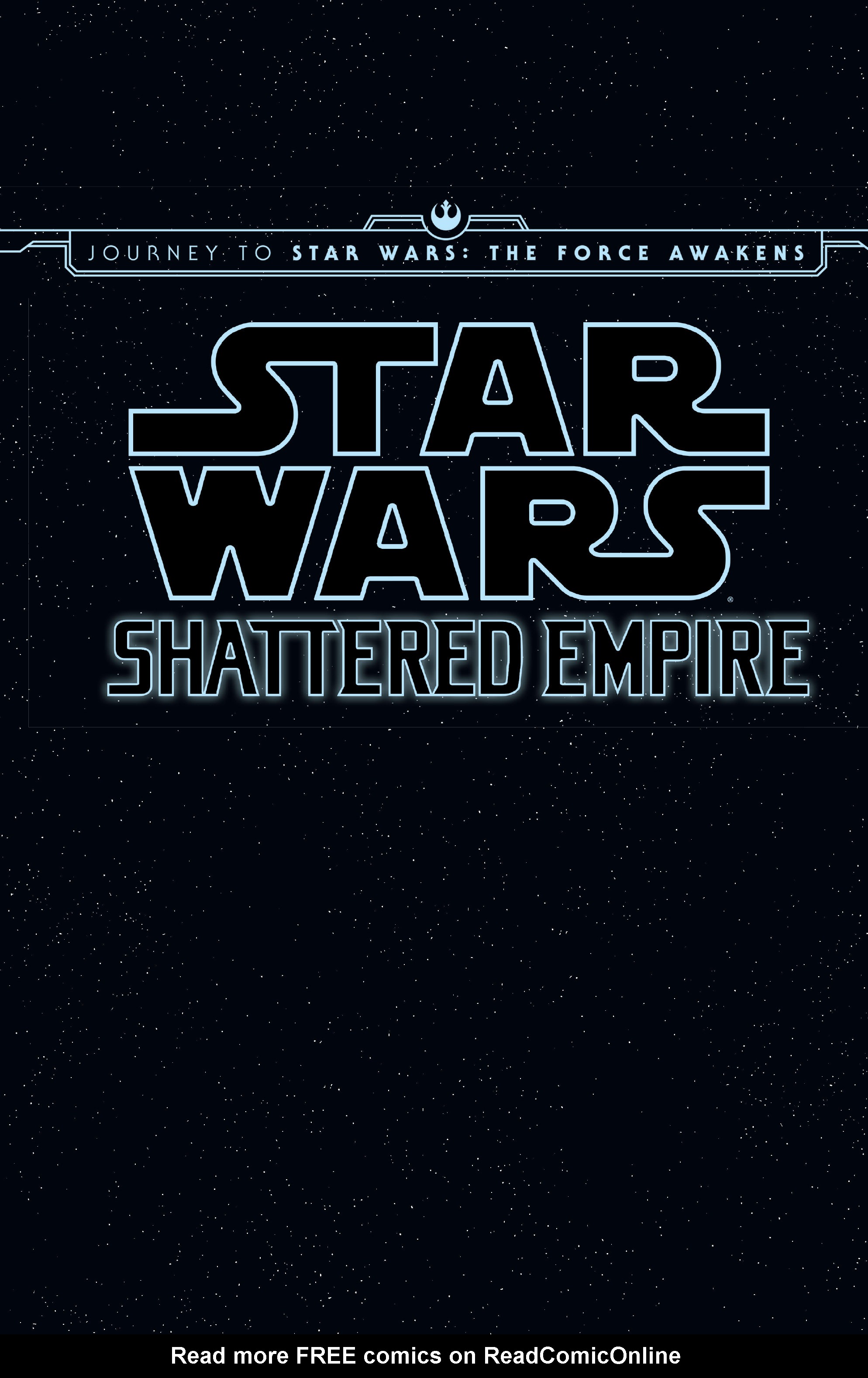 Read online Journey to Star Wars: The Force Awakens - Shattered Empire comic -  Issue # _TPB 1 - 2