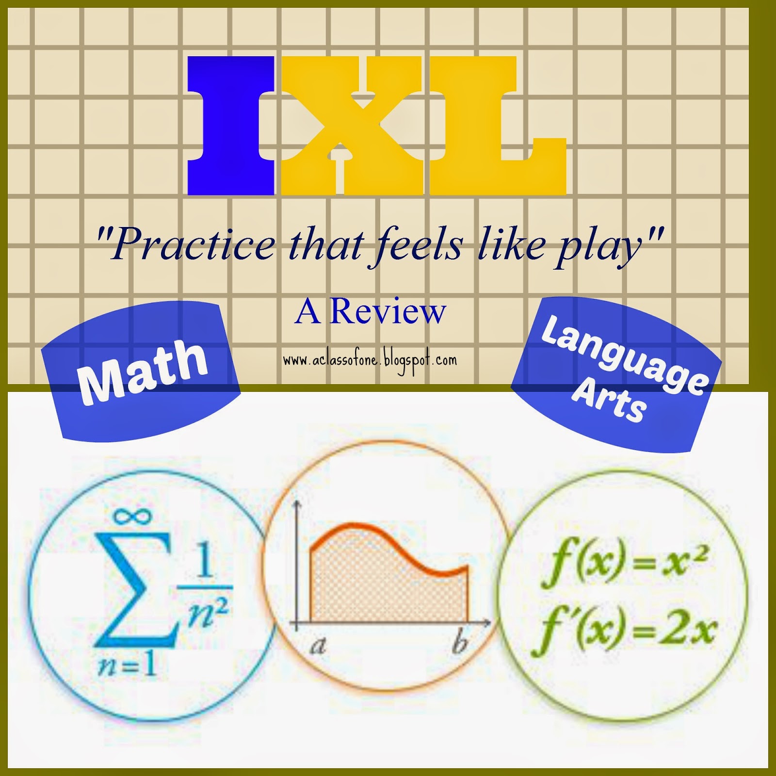 "Be The One" : Review : IXL Math & Language Arts