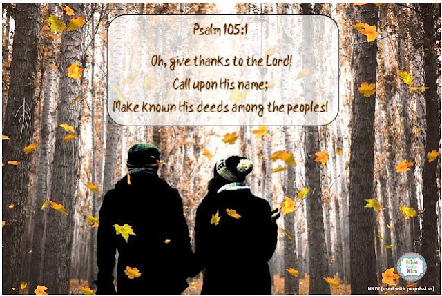 https://www.biblefunforkids.com/2020/11/be-thankful-for-what-Lord-has-done.html