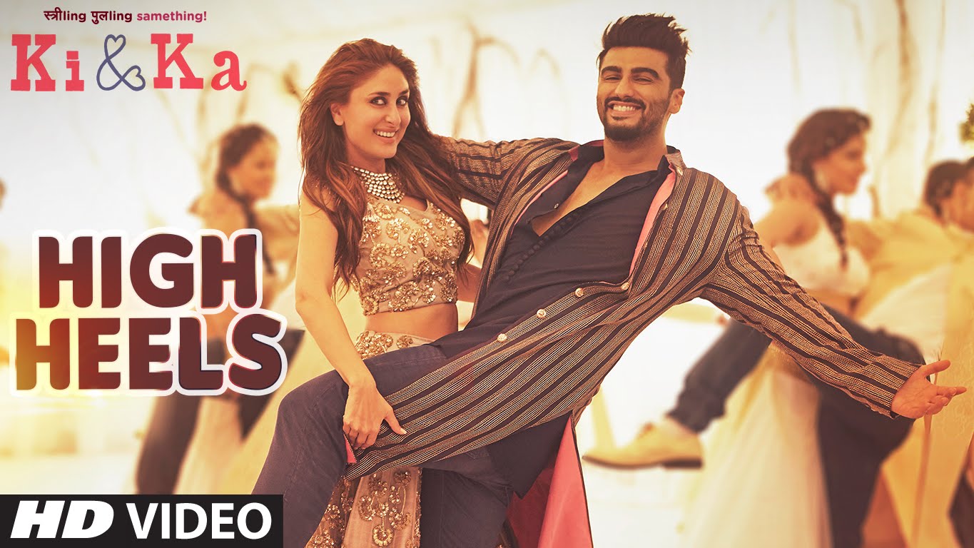 VIDEO SONG HIGH HEELS KI & KA Arjun Kapoor, Kareena Kapoor Yo Yo