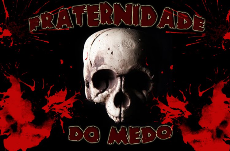 Fraternidade do Medo