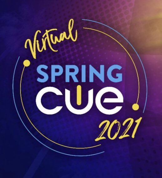 Virtual Spring CUE 2021 Presenter