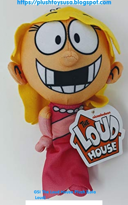 lola loud plush