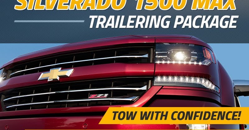 Hank Graff Chevrolet - Bay City: Max Trailering Package Available for