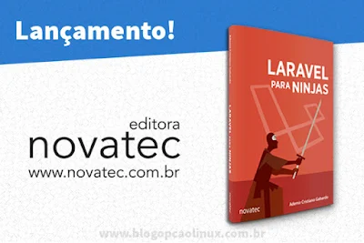 Novatec Editora lança o Livro "Laravel para Ninjas"