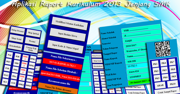 Aplikasi Raport Kurikulum 2013 Jenjang SMK dengan Format Aplikasi Raport Kurikulum 2013 Jenjang SMK dengan Format