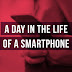 A Day in the Life of A Smartphone - infographic