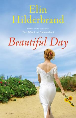 Review: Beautiful Day by Elin Hilderbrand