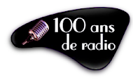 100 ans de Radio, l'histoire de la radio en France.