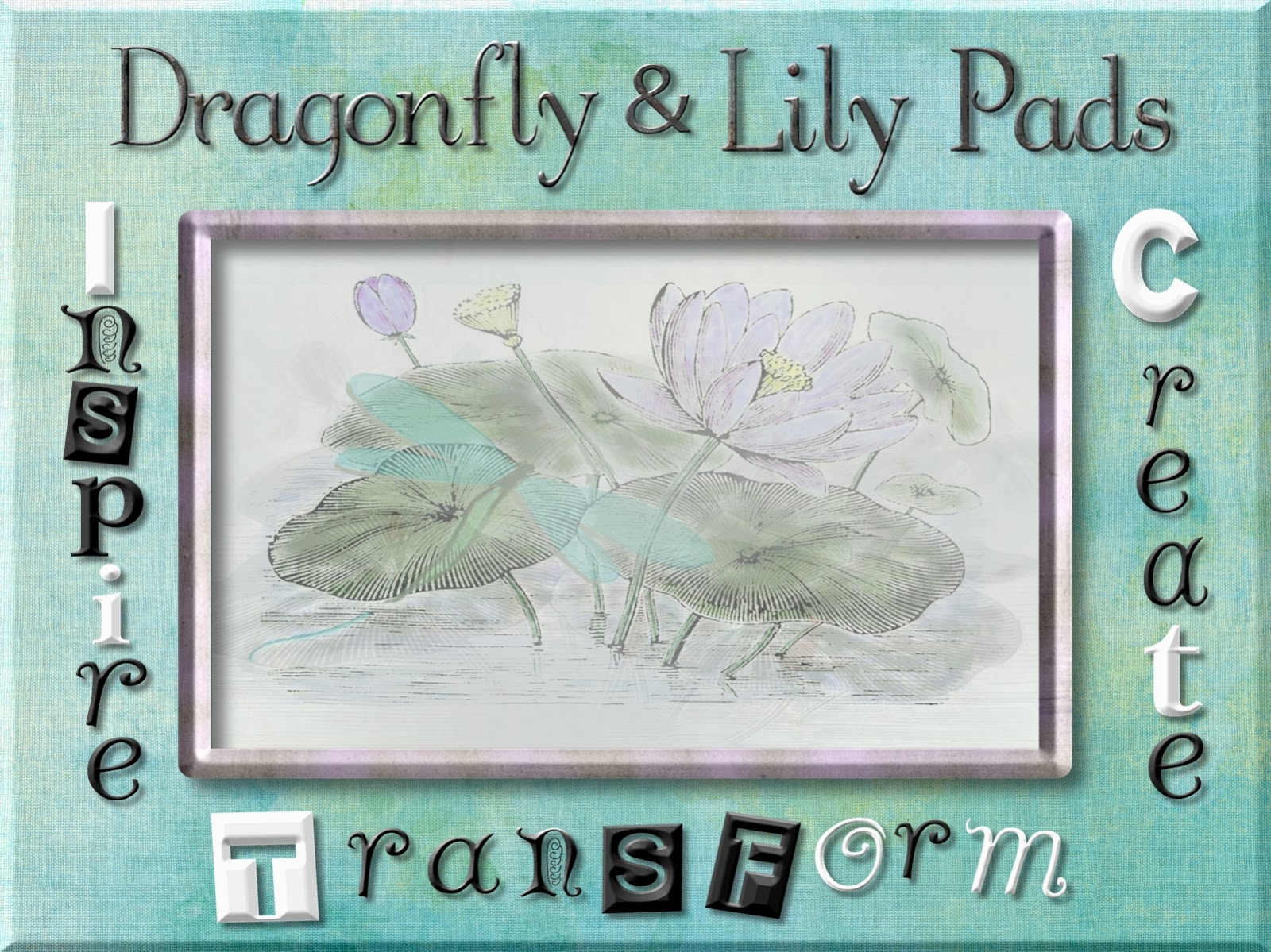 http://dragonflyandlilypads.blogspot.com/
