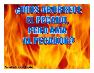 pecado aborrece pero pecador